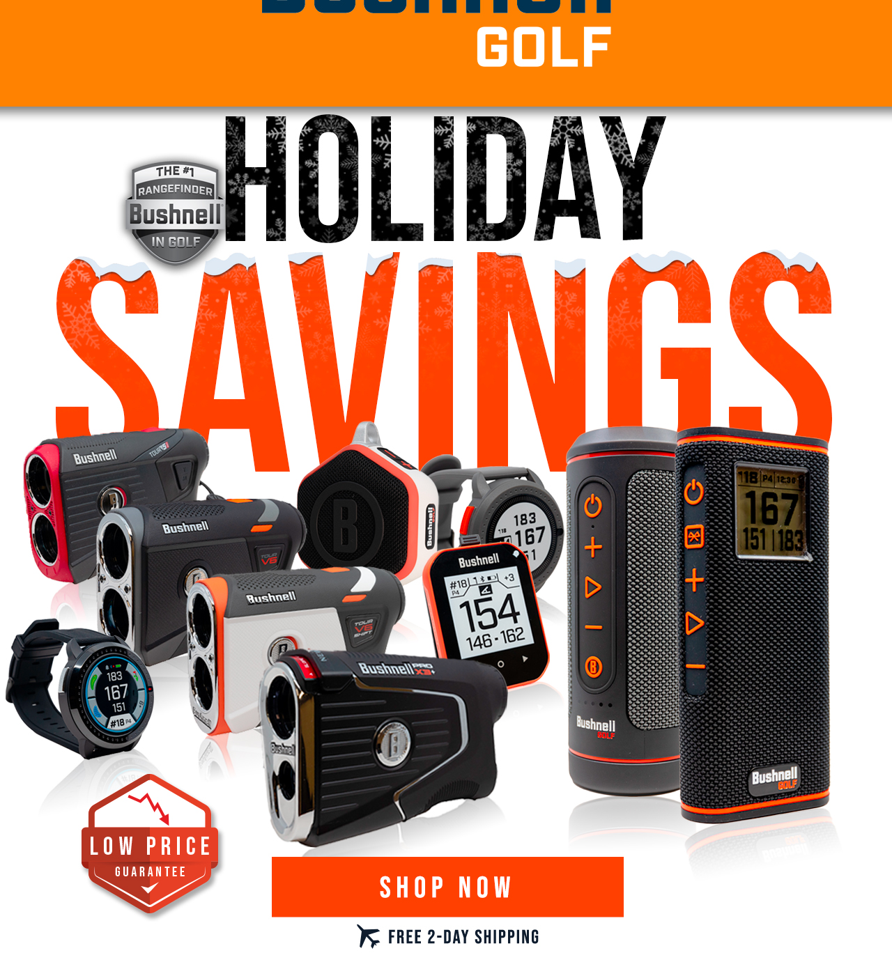 Bushnell Holiday Savings | FINAL DAY