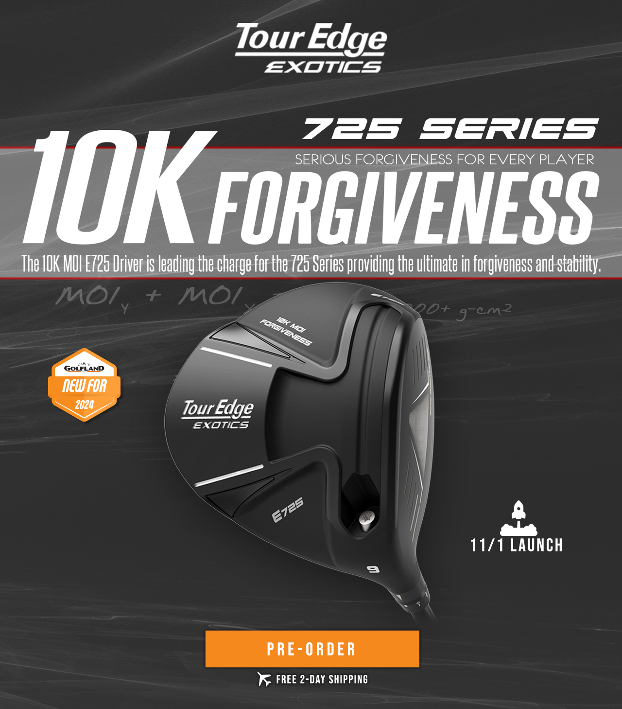 Tour Edge Exotics 725 Series | Pre-Order Today