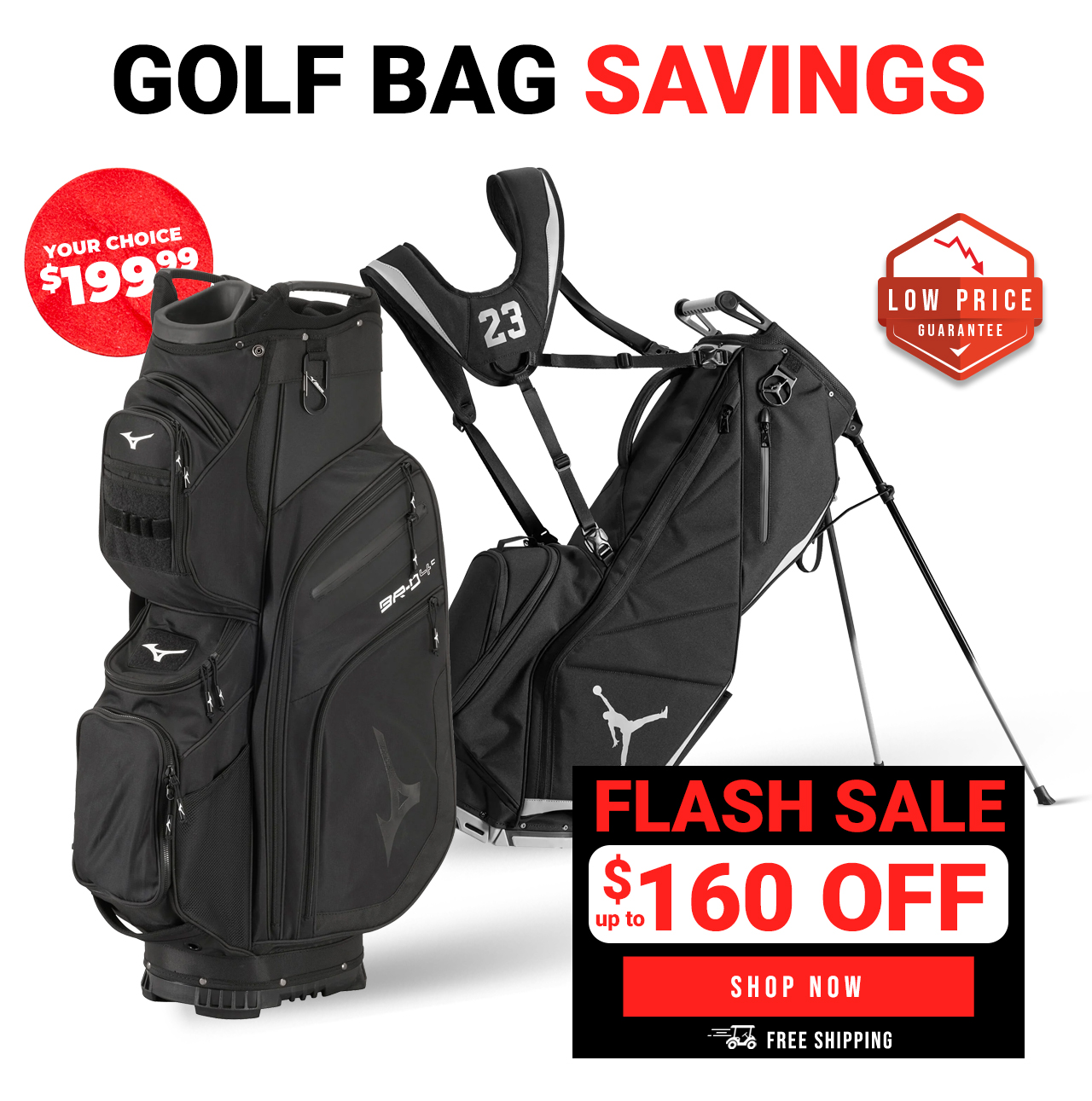 Golf Bag Savings | Your Choice $199.99