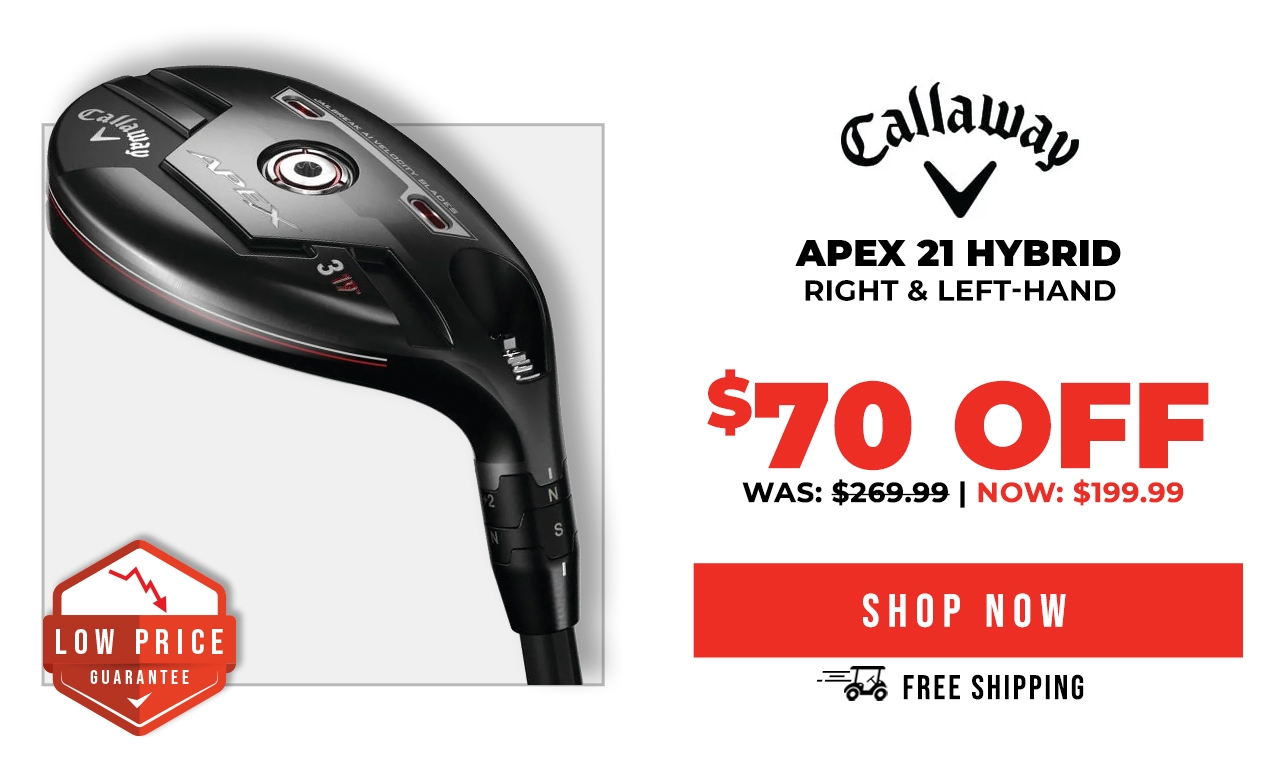 Callaway Apex 21 Hybrid | ON SALE