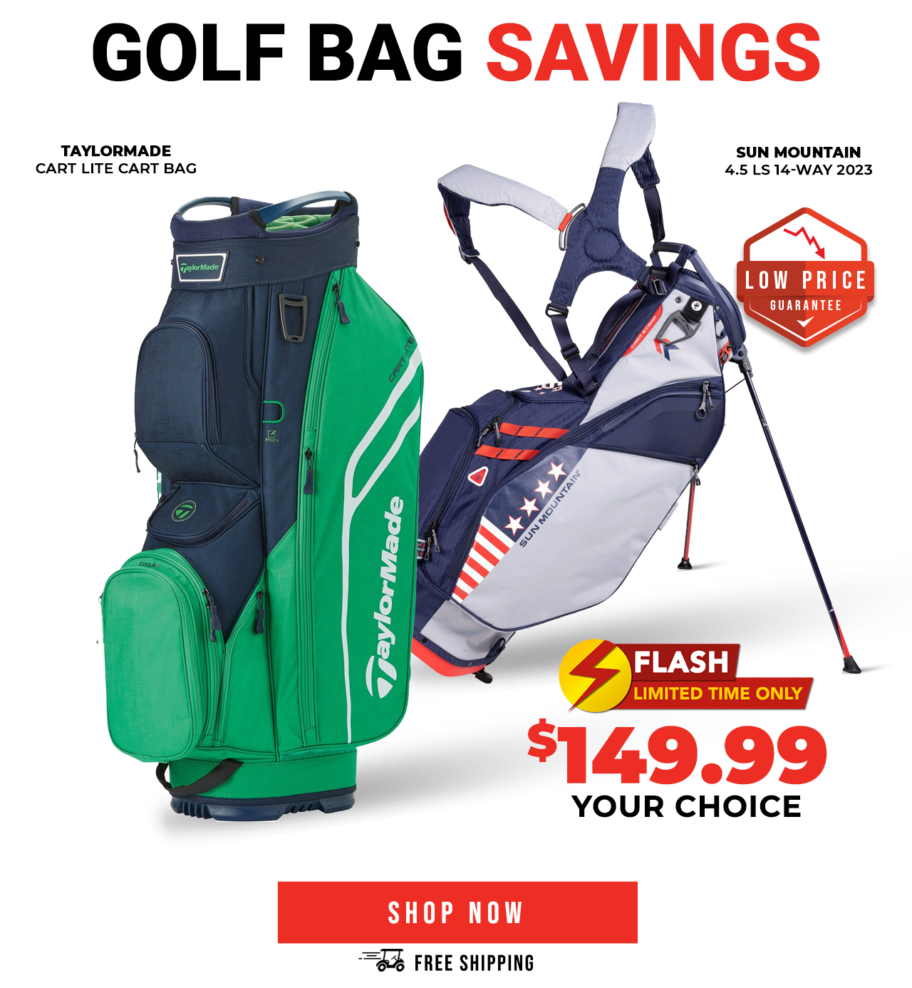 Your Choice: $149.99 Golf Bags