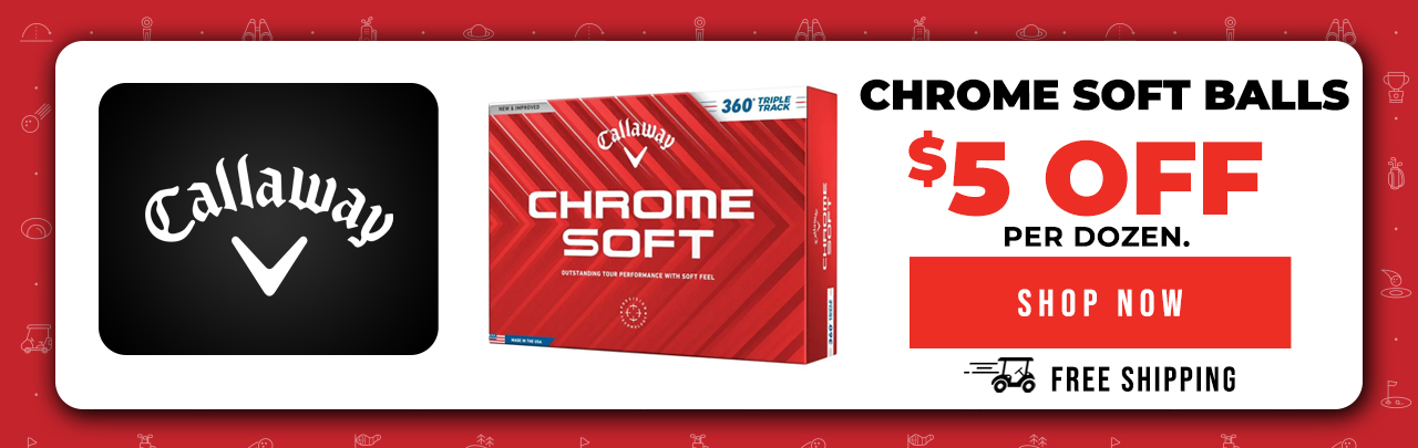 Callaway Chrome Soft Golf Balls | $5 OFF Per Dozen