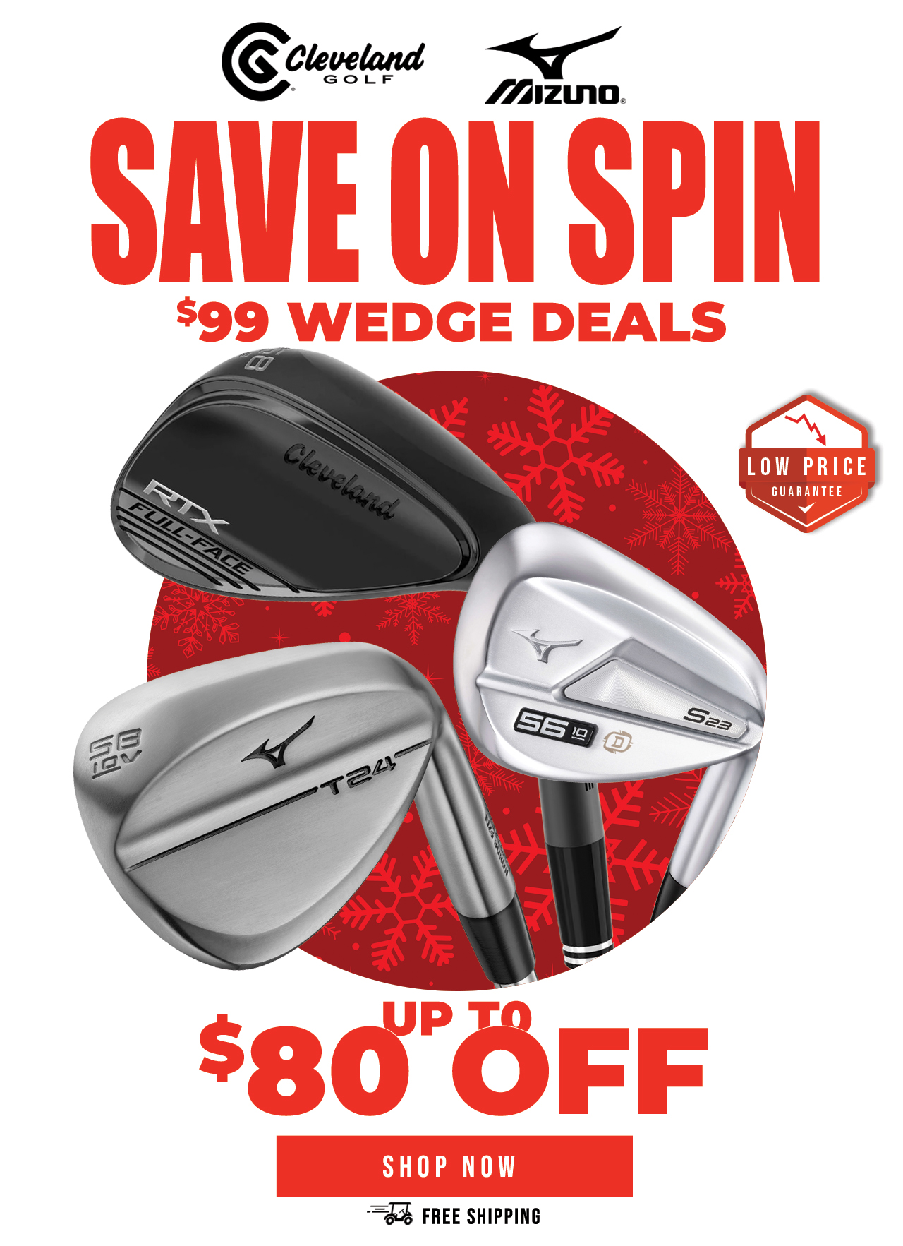 $99.99 Wedge Deals + Free Shipping