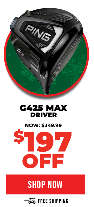 PING G425 Max Driver | ON SALE