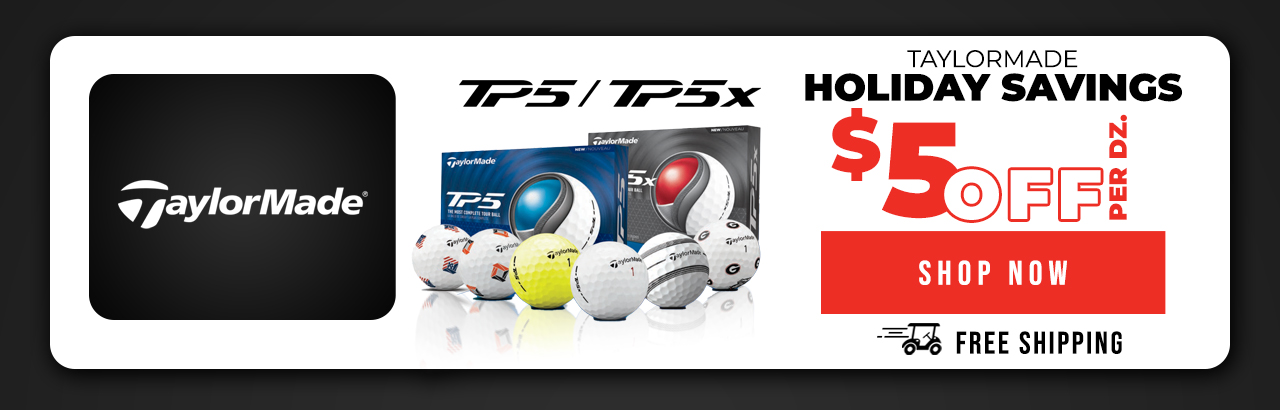 TaylorMade TP5 Holiday Savings