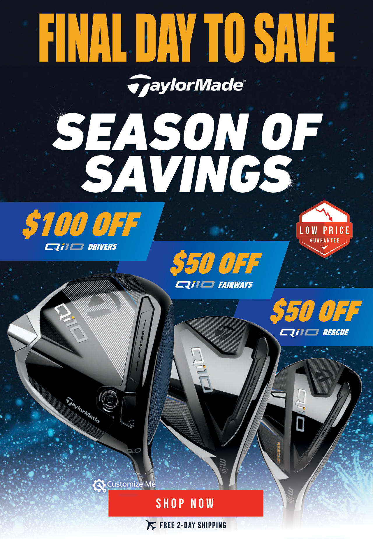 TaylorMade Qi10 Savings | FINAL DAY