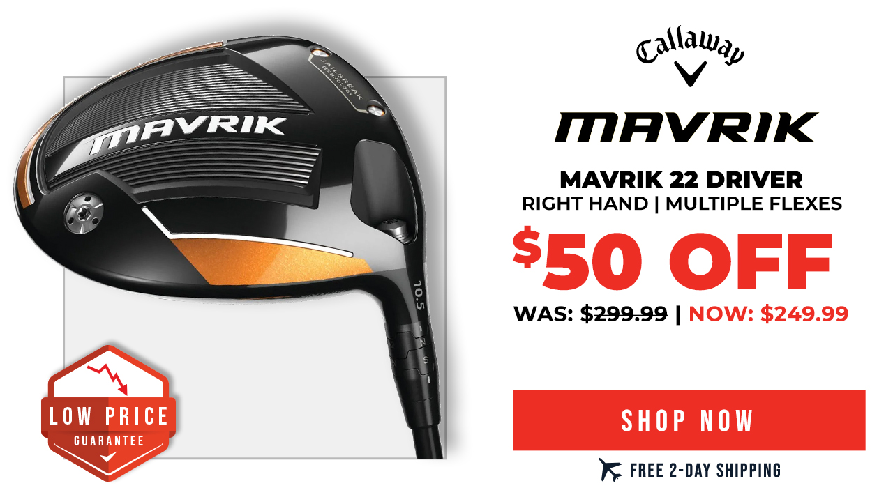 Callaway Mavrik 22 Drivers