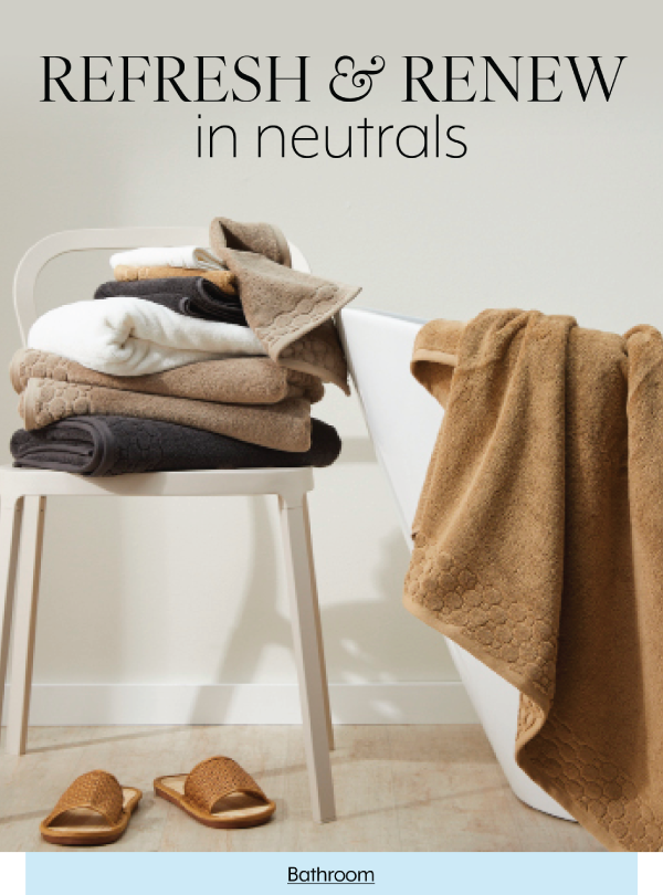 Refresh & Renew in neutrals