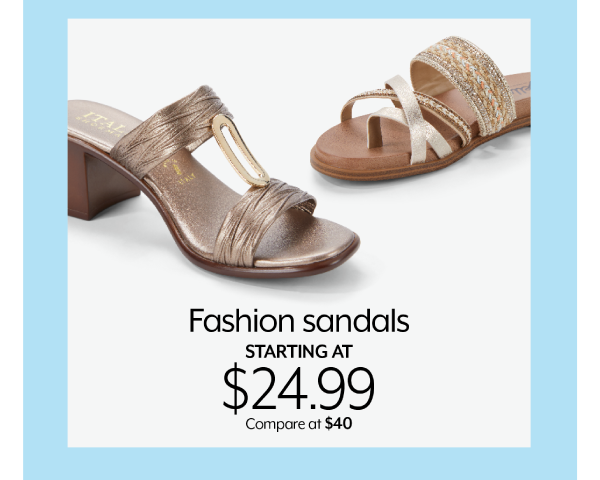 Fashion sandals at 24.99