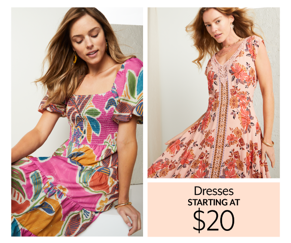 Dresses starting at $20