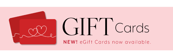 Gift Cards - eGift Cards now available