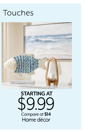 Starting at 9.99 Home Décor