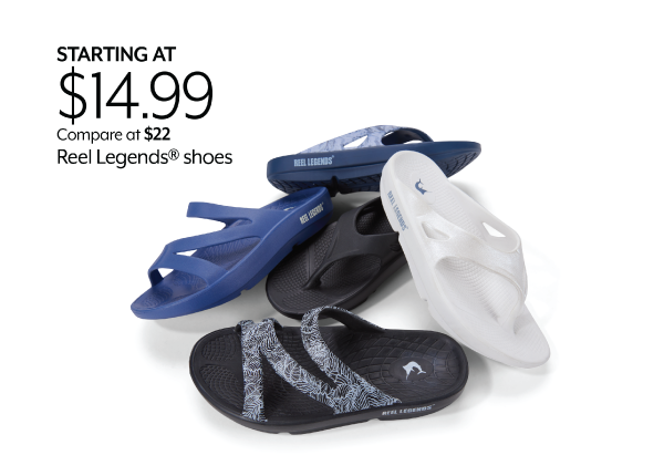 Starting at 14.99 Reel Legends Shoes