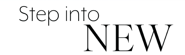 Step into New