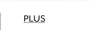 Plus