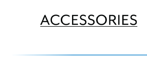 Accessories