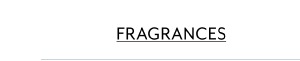 Fragrances