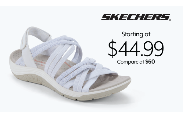 Skechers starting at 44.99