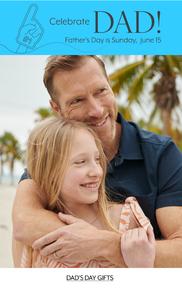 Celebrate Dad