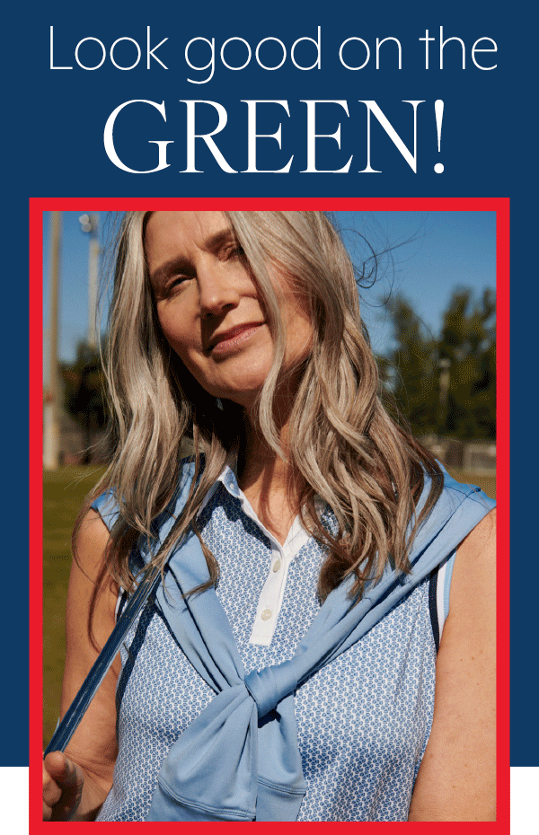 Look good on the Green