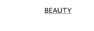 Beauty