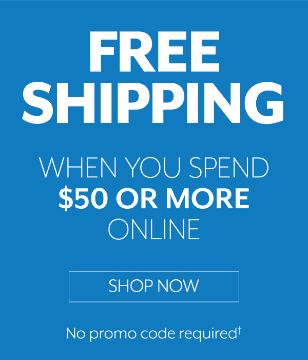 Free Shipping when you spend $50 or more