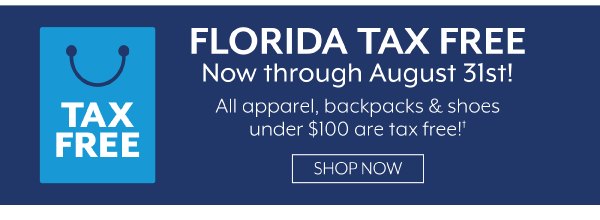 Florida Tax Free - Now through August 31st