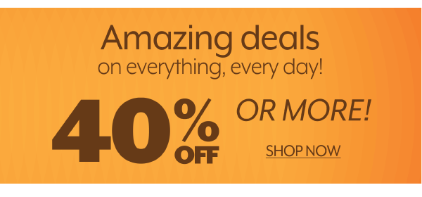 Amazing deals on everything, every day!