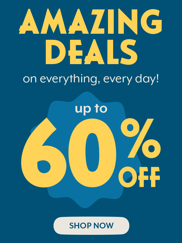 Amazing Deals on everything, every day