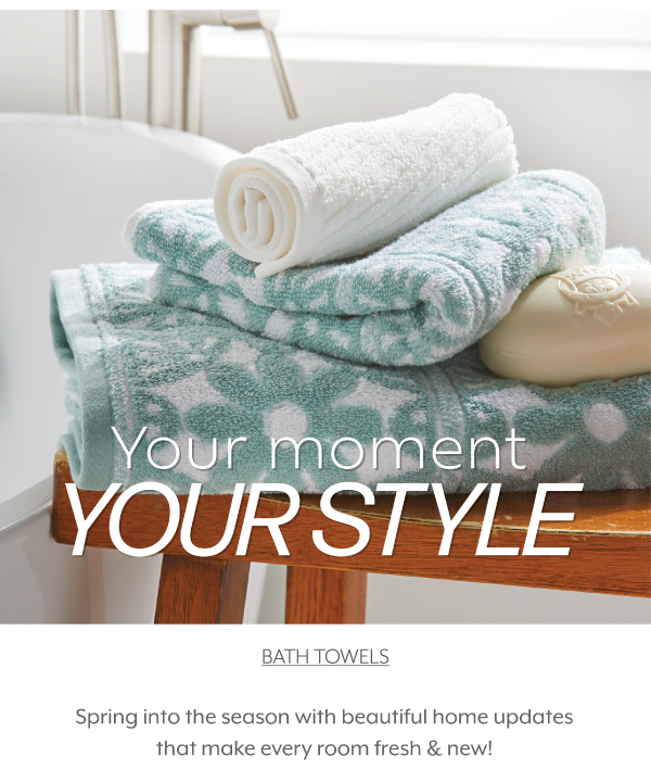 Find Your Style - Bath Towels