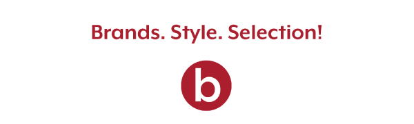 Brands. Style. Selection!