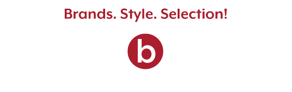 Brands. Style. Selection!