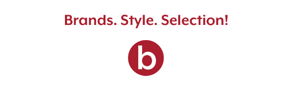 Brands. Style. Selection!