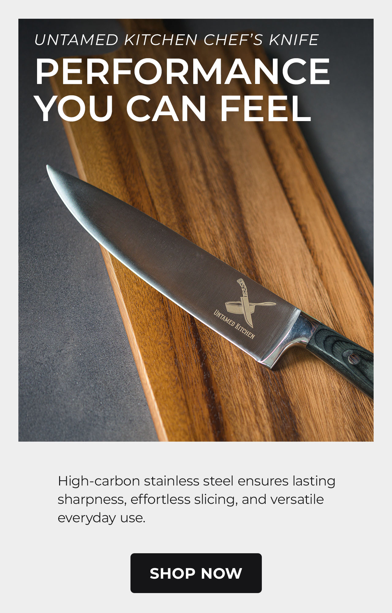 Untamed Kitchen Chef’s Knife
