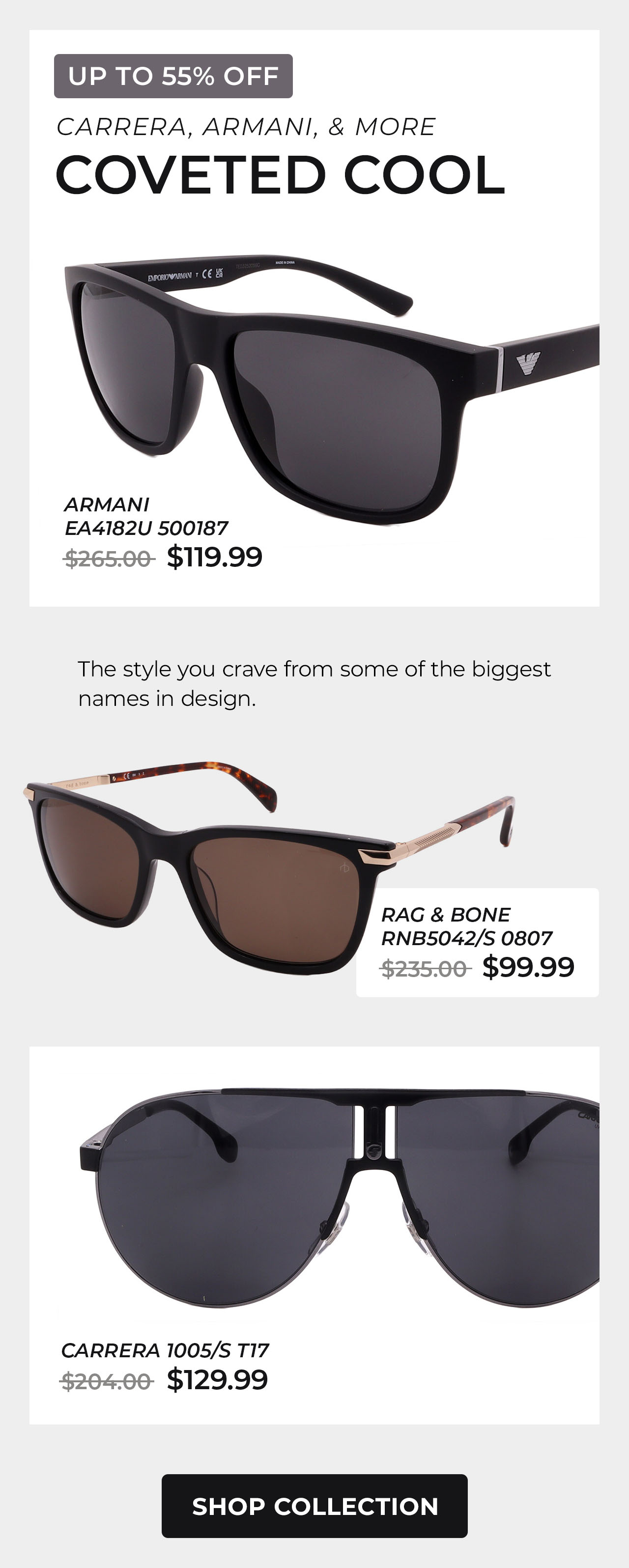 Carrera, Rag n Bone, Armani, & More