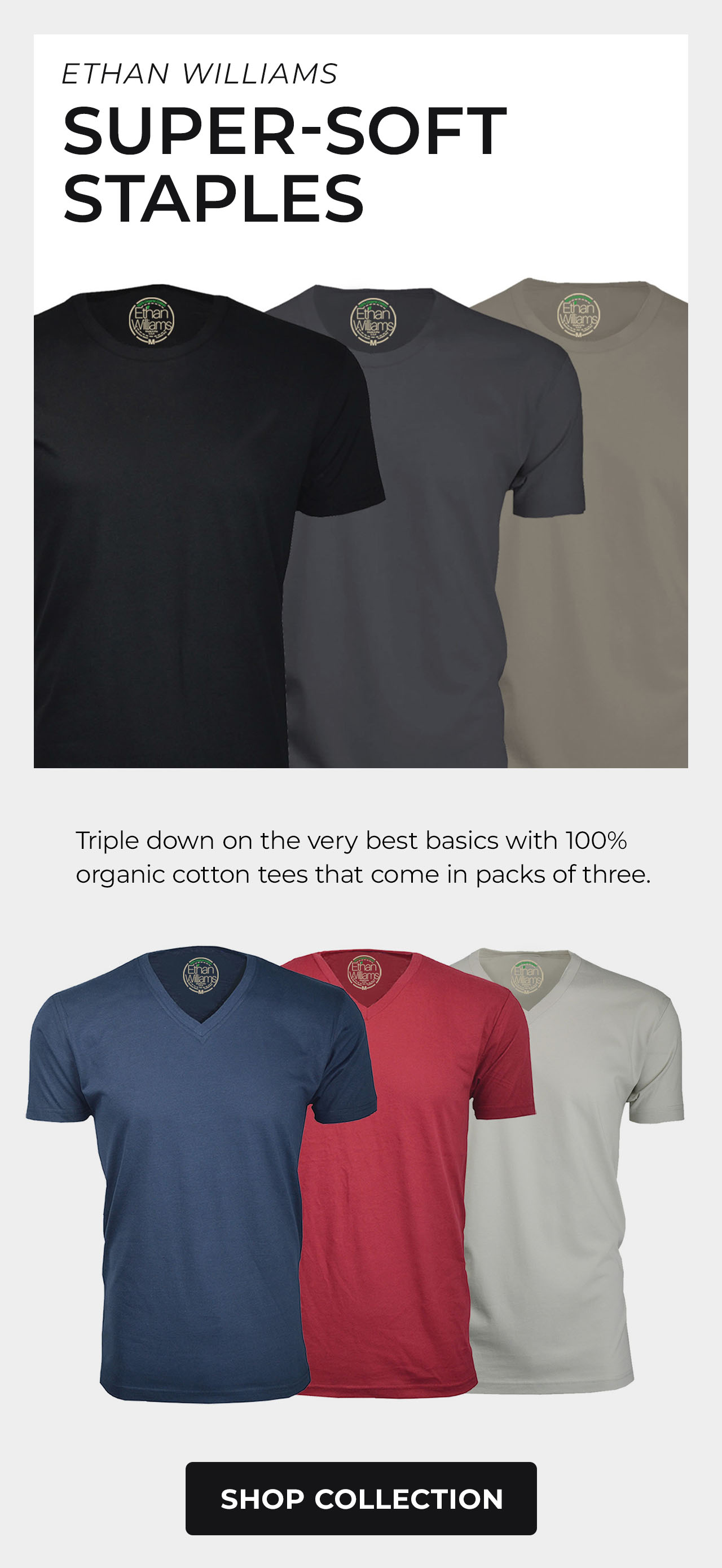 Ethan Williams Organic Cotton Tees