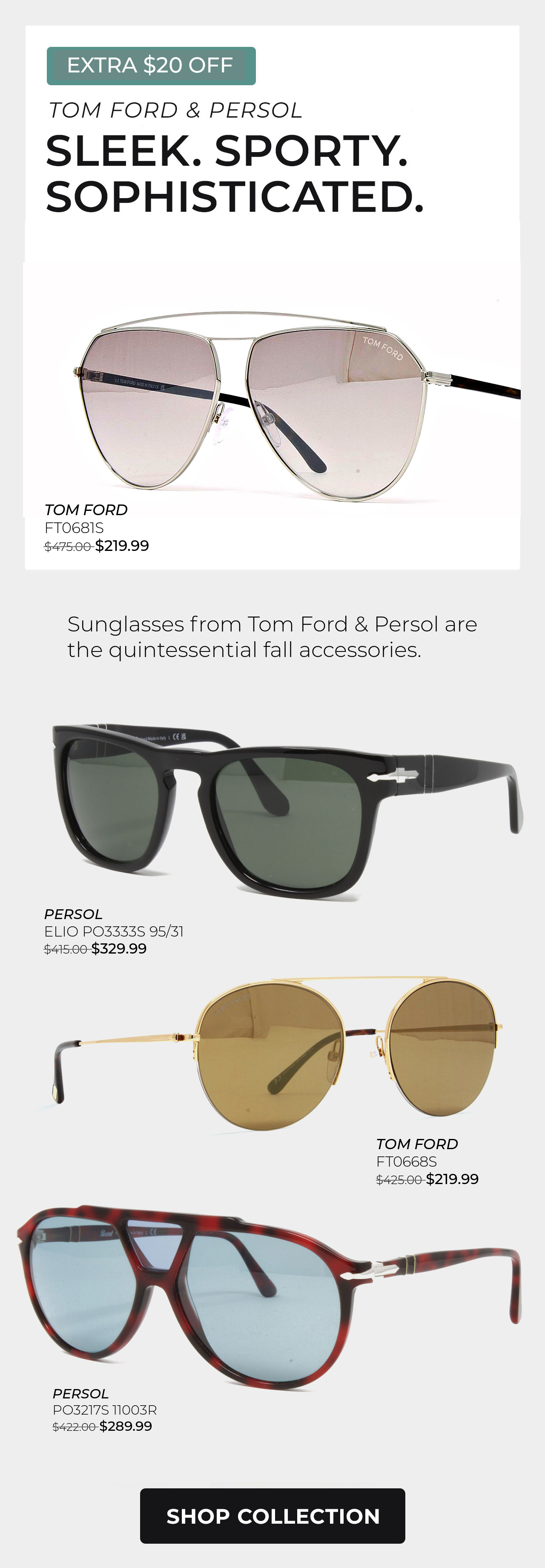 Tom Ford & Persol Sunglasses