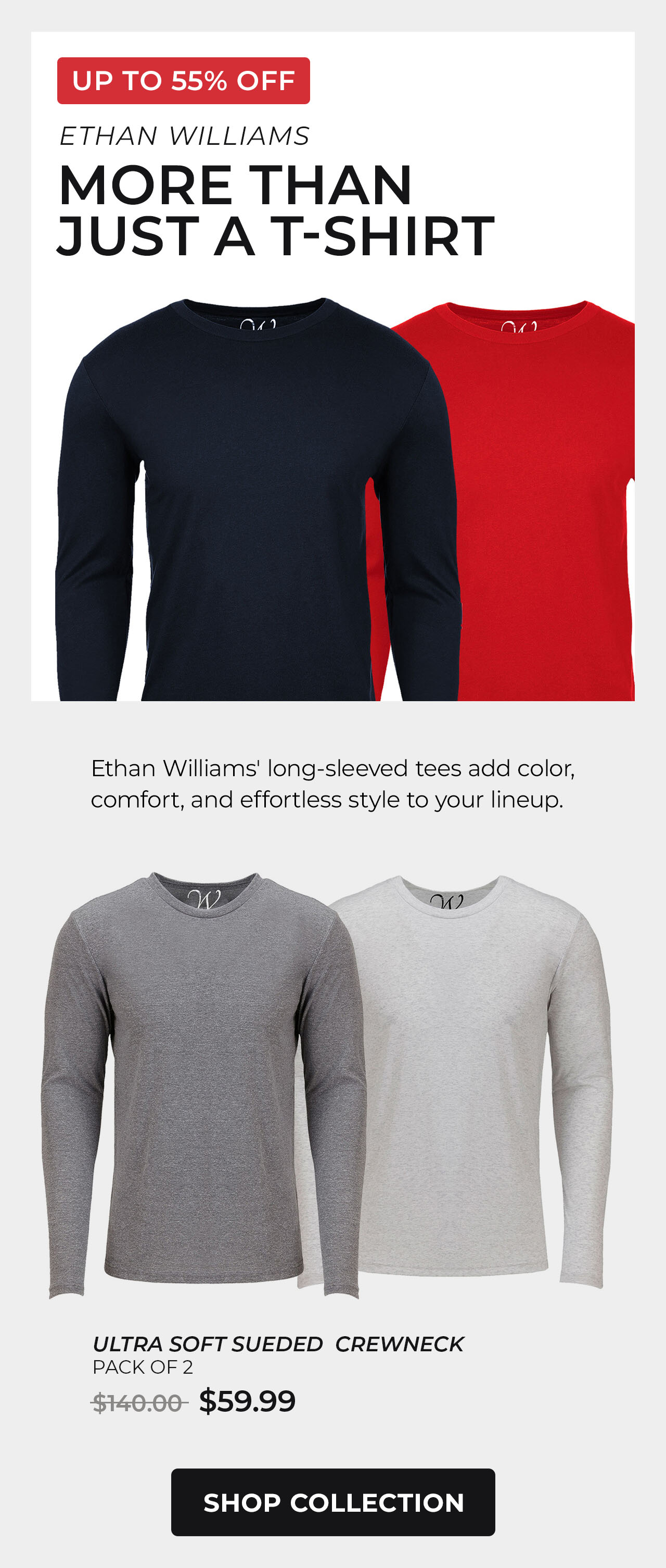 Ethan Williams Soft Touch Tees