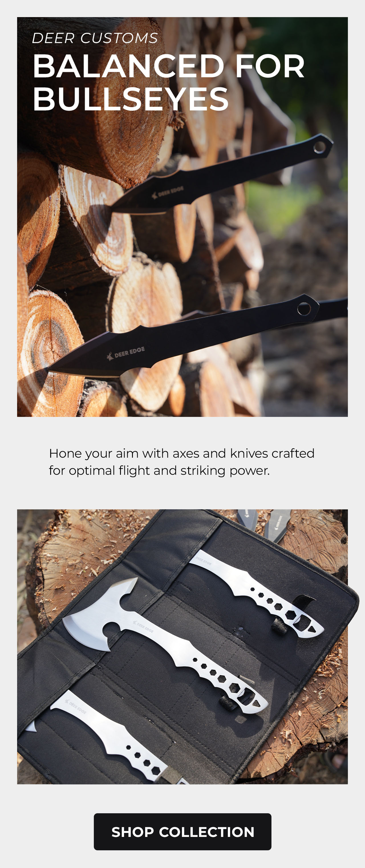 Deer Customs Throwing Axes