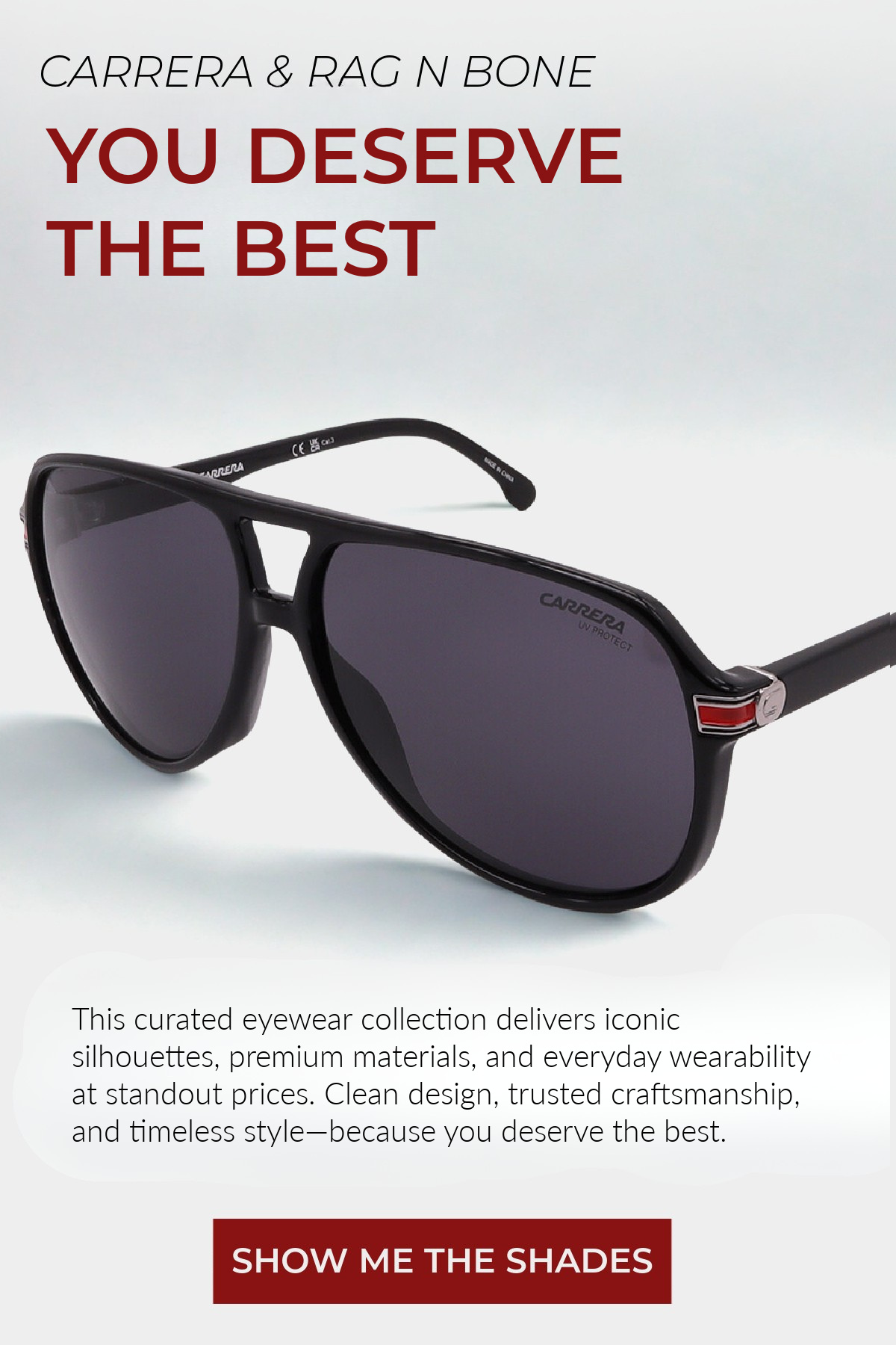 Carerra, Rag N Bone, & More