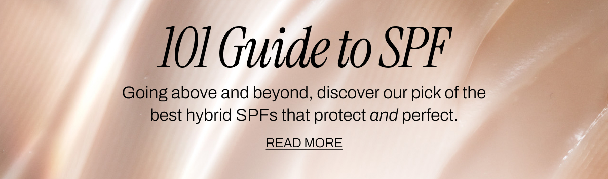 101 Guide to SPF