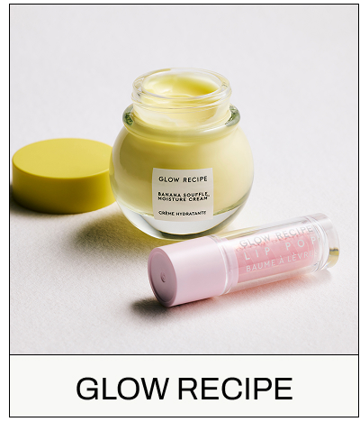 GLOW RECIPE