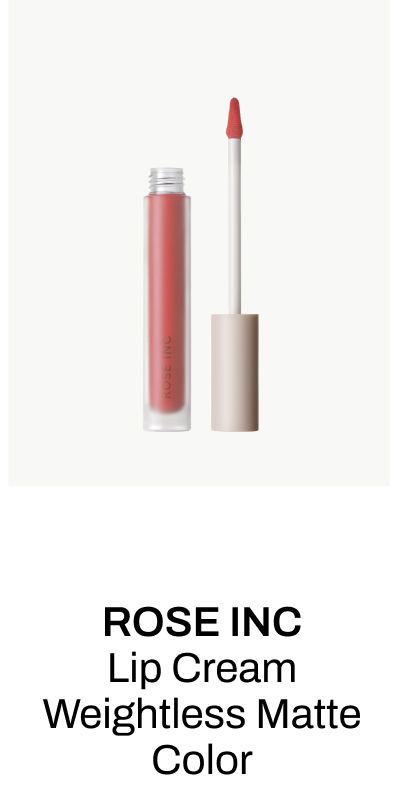 ROSE INC LIP CREAM WEIGHTLESS MATTE COLOUR