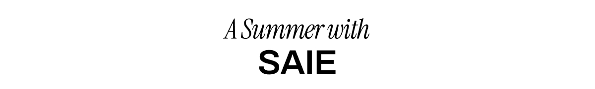 A SUMMER WITH SAIE