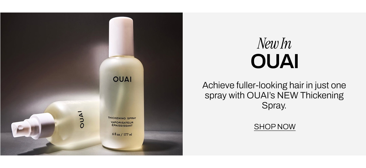NEW IN OUAI