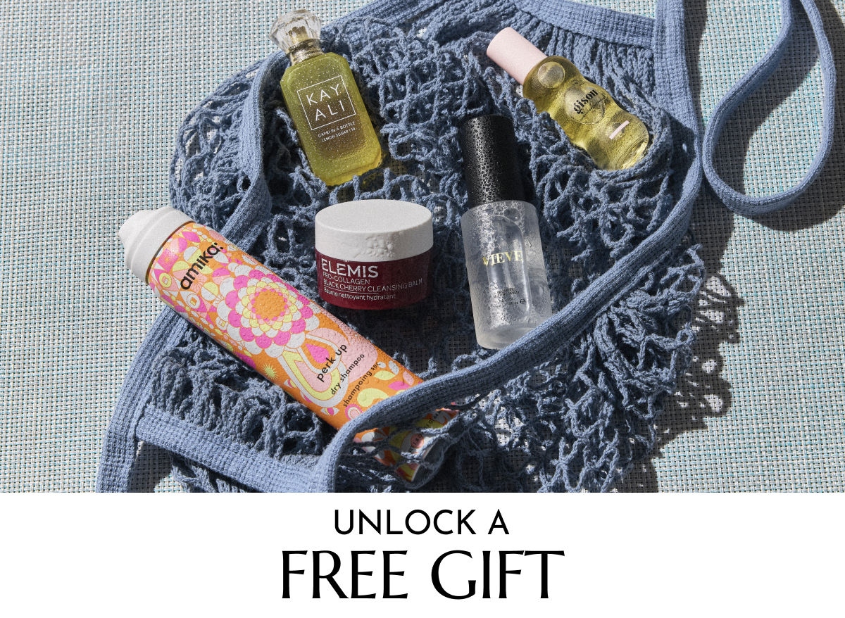 UNLOCK A FREE GIFT
