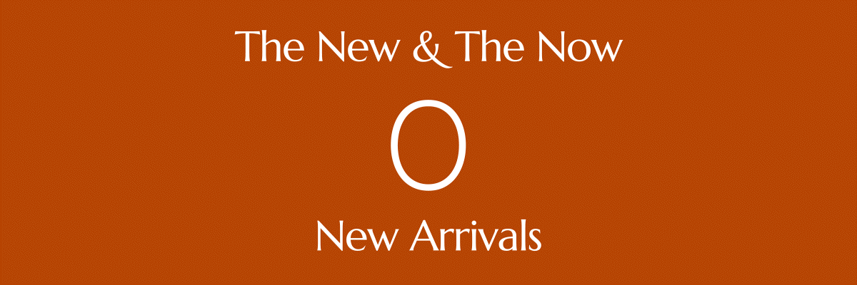 THE NEW & THE NOW