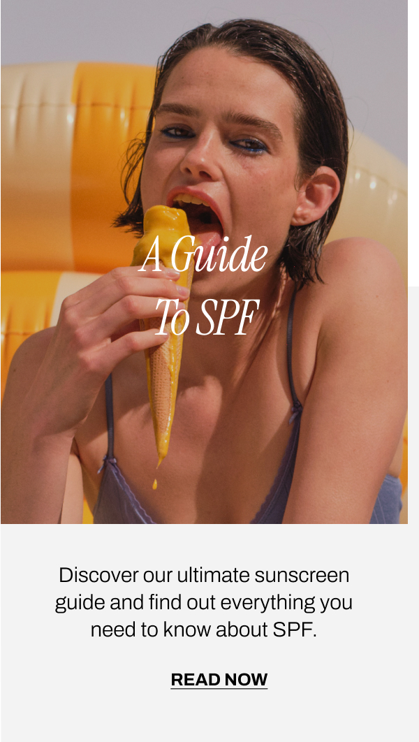A GUIDE TO SPF