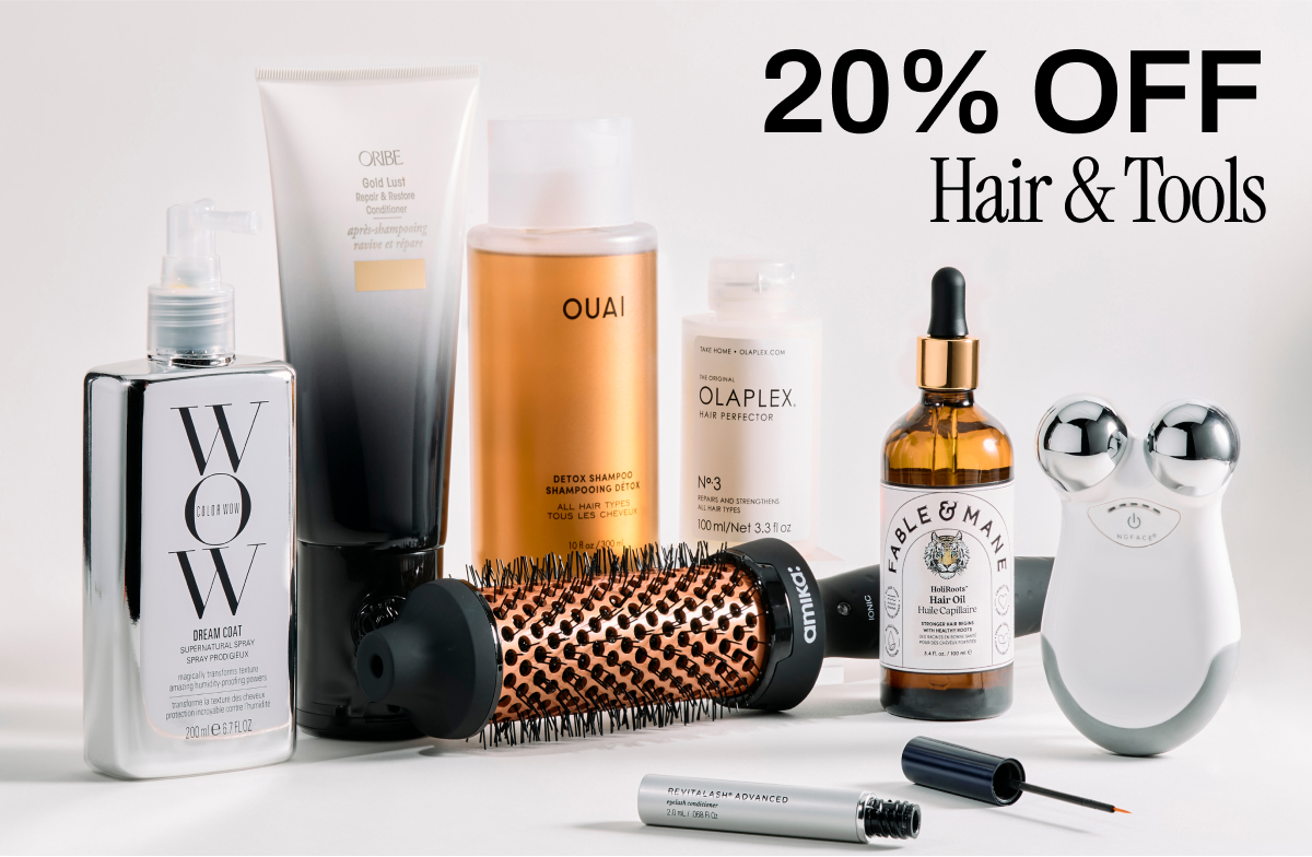 20% OFF HAIR & TOOLS