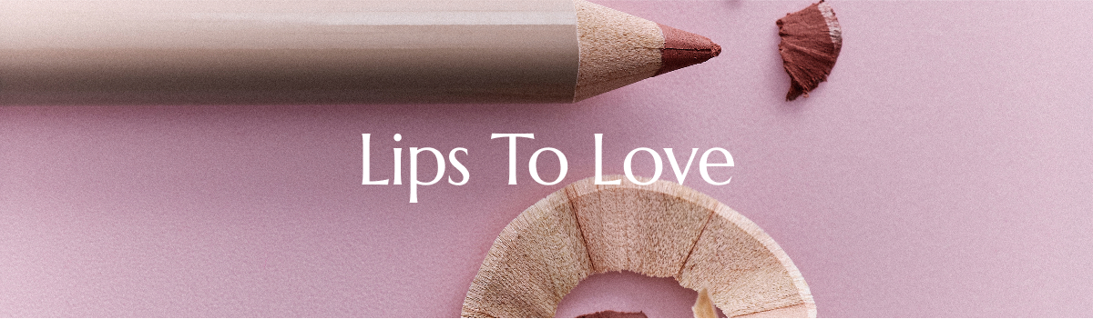 LIPS TO LOVE